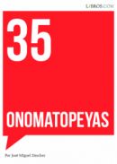 35 Onomatopeyas (es) 35 Onomatopeyas (es)