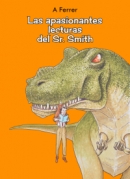 Las apasionantes lecturas del Sr. Smith (es) Las apasionantes lecturas del Sr. Smith (es)