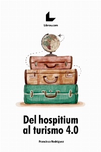 Del Hospitium al Turismo 4.0