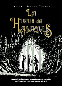 La huella del maquis La huella del maquis