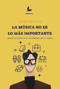 La música no es lo más importante