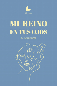 Mi reino en tus ojos