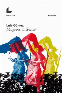 Mujeres al frente Mujeres al frente