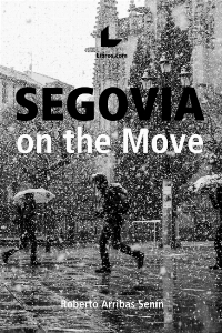 Segovia On The Move