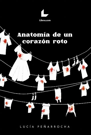 Anatomía de un corazón roto Anatomía de un corazón roto