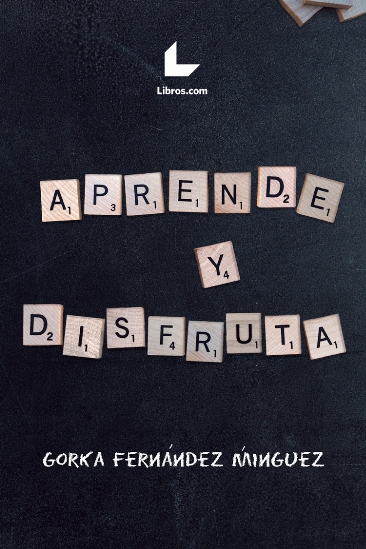 Aprende y disfruta Aprende y disfruta