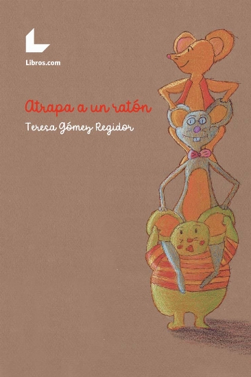 Atrapa a un ratón Atrapa a un ratón