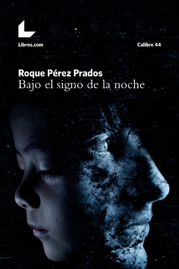 Bajo el signo de la noche Bajo el signo de la noche