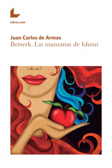 Berserk, Las Manzanas de Idunn Berserk, Las Manzanas de Idunn