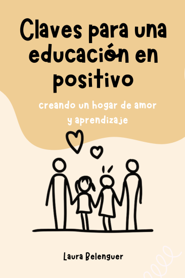 Claves para una educación en positivo Claves para una educación en positivo