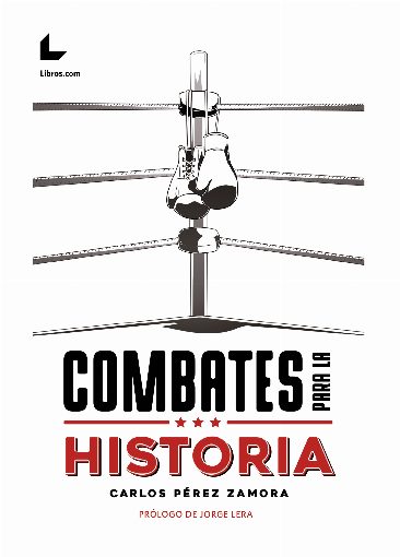 Combates para la historia