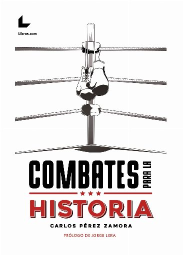 Combates para la historia Combates para la historia