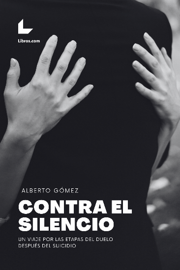 Contra el silencio Contra el silencio
