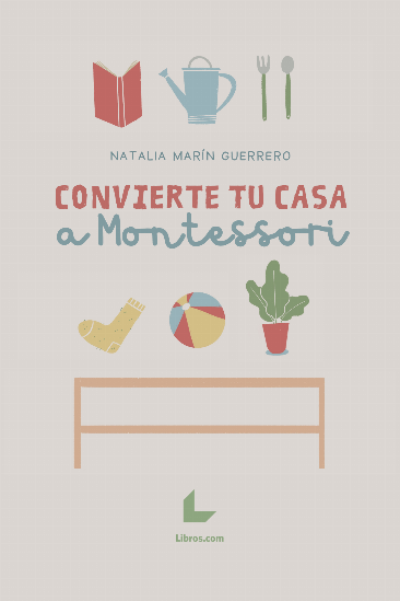 Convierte tu casa a Montessori