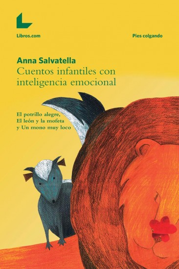 Cuentos infantiles con inteligencia emocional Cuentos infantiles con inteligencia emocional