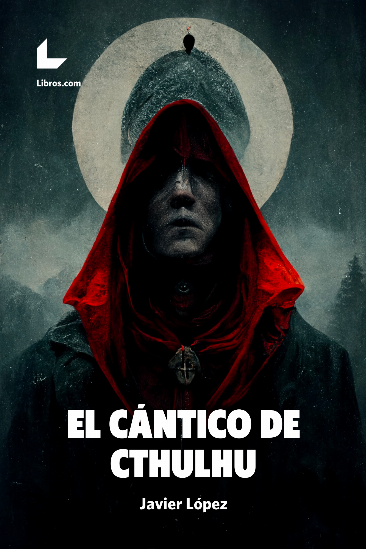El cántico de Cthulhu El cántico de Cthulhu