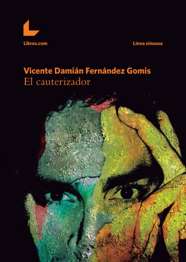El cauterizador El cauterizador