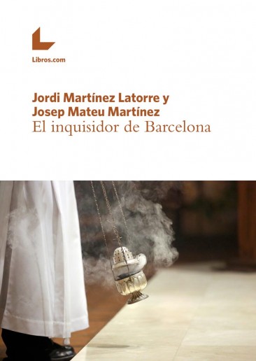 El inquisidor de Barcelona El inquisidor de Barcelona