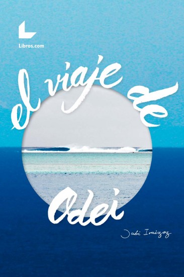 El viaje de Odei El viaje de Odei