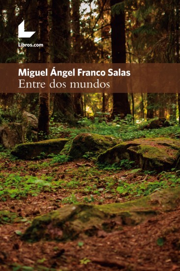 Entre dos mundos Entre dos mundos