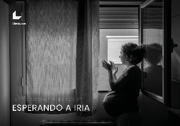 Esperando a Iria Esperando a Iria