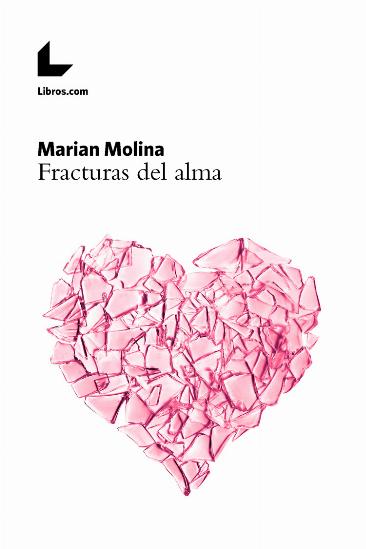 Fracturas del alma Fracturas del alma