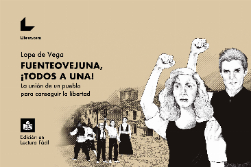 Fuenteovejuna, ¡todos a una! Fuenteovejuna, ¡todos a una!