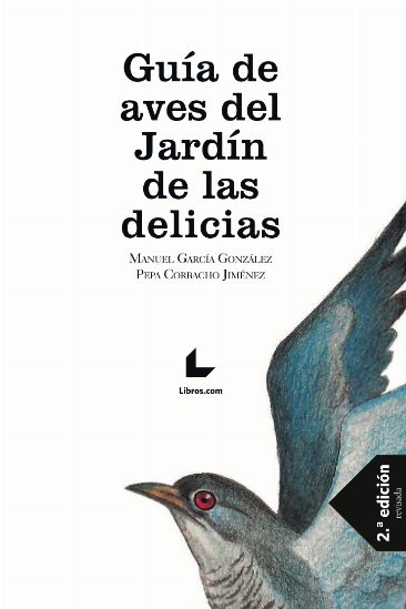 Guía de aves del Jardín de las delicias Guía de aves del Jardín de las delicias