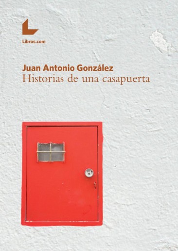 Historias de una casapuerta Historias de una casapuerta