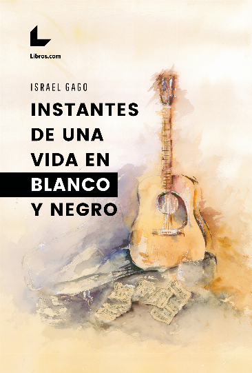 Instantes de una vida en blanco y negro Instantes de una vida en blanco y negro