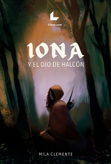 Iona y el Ojo de halcón Iona y el Ojo de halcón