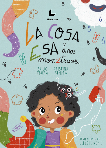 «La cosa esa» y otros monztruos «La cosa esa» y otros monztruos