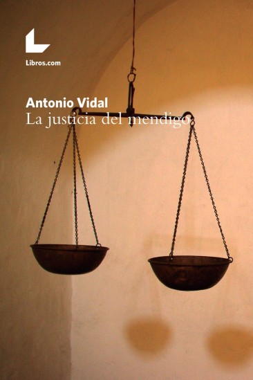 La justicia del mendigo La justicia del mendigo