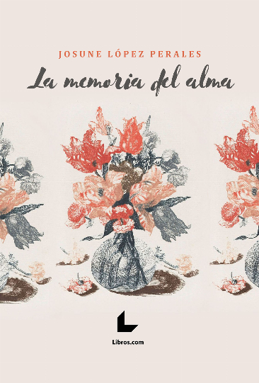 La memoria del alma La memoria del alma