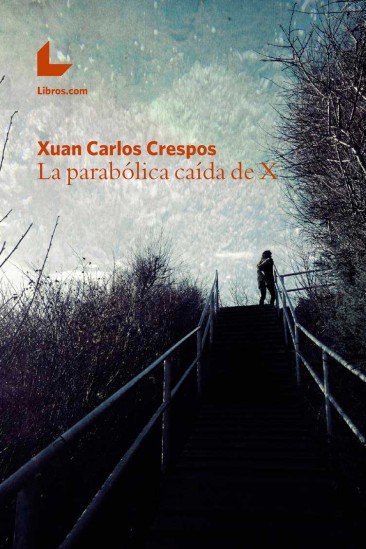 La parabólica caída de X La parabólica caída de X