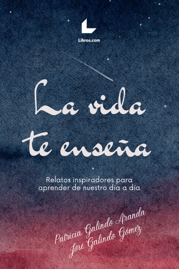 La vida te enseña La vida te enseña