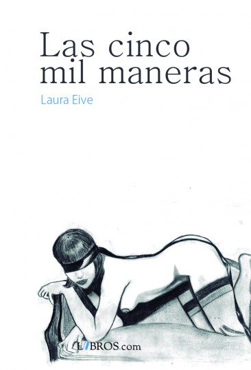 Las cinco mil maneras Las cinco mil maneras