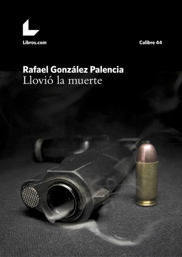 Llovió la muerte Llovió la muerte