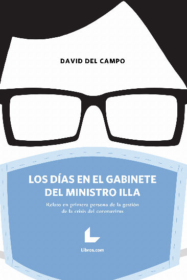 Los días en el gabinete del ministro Illa Los días en el gabinete del ministro Illa