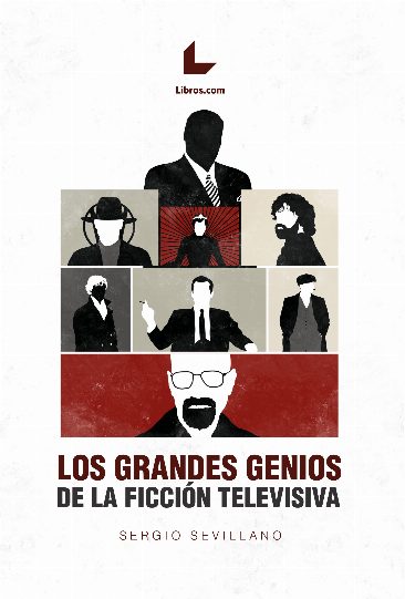 Los grandes genios de la ficción televisiva Los grandes genios de la ficción televisiva