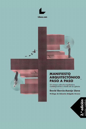 Manifiesto arquitectónico paso a paso Manifiesto arquitectónico paso a paso