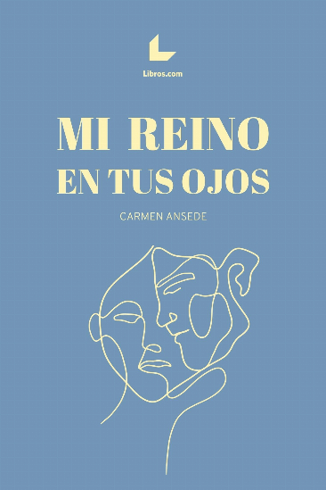 Mi reino en tus ojos Mi reino en tus ojos