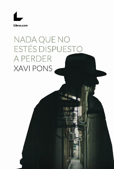 Nada que no estés dispuesto a perder Nada que no estés dispuesto a perder