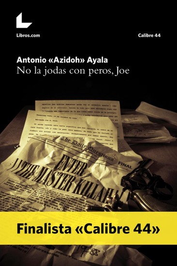 No la jodas con peros, Joe No la jodas con peros, Joe