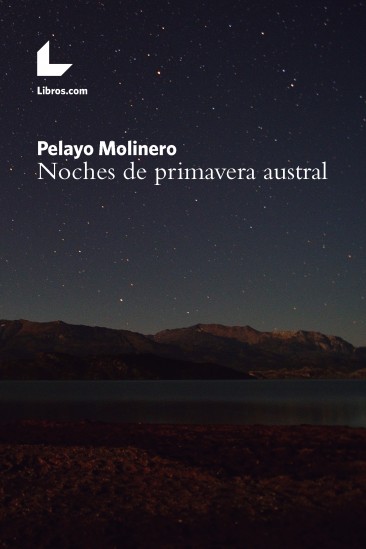 Noches de primavera austral