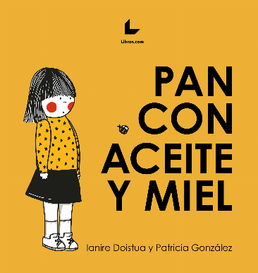Pan con aceite y miel Pan con aceite y miel