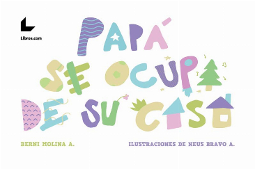 Papá se ocupa de su casa