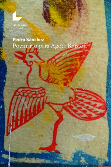 Poemario para Agota Kristof Poemario para Agota Kristof