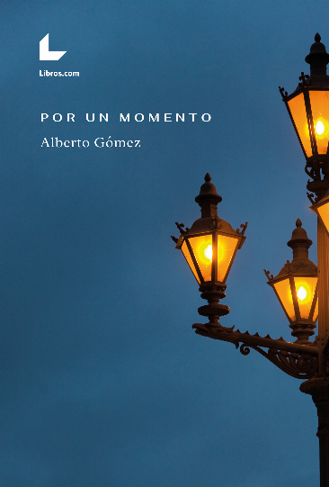 Por un momento Por un momento