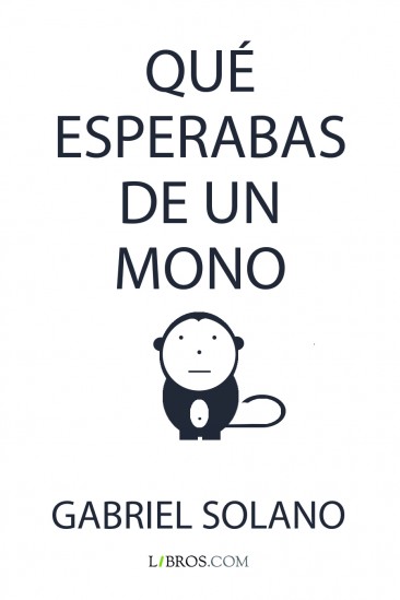 Qué esperabas de un mono
